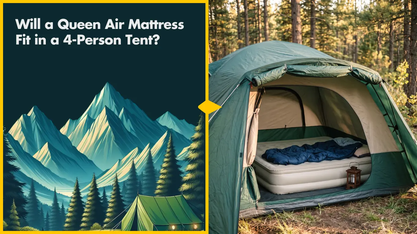 Will a Queen Air Mattress Fit in a 4-Person Tent? (Plus Full and Twin) Queen Air Mattress in a 4-Person Tent