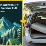 Can a Queen Mattress Fit in a Toyota Sienna? Full Fit Breakdown